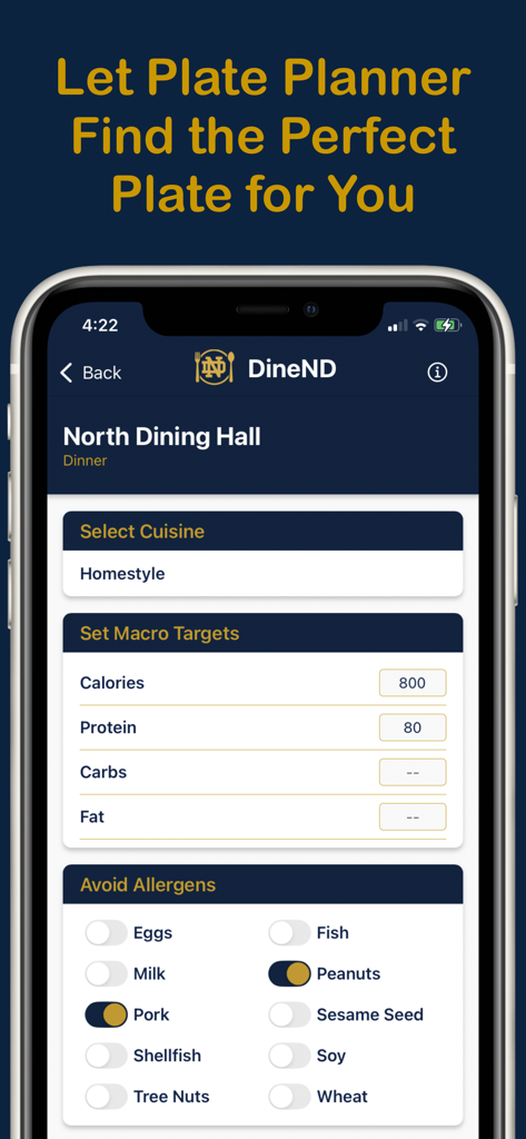 DineND - DineND mobile app interface showing the Plate Planner feature with macro target settings and allergen filters for Notre Dame dining halls.