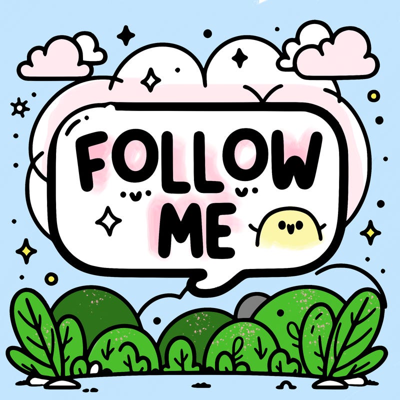 a text saying  follow me in cute bubble joined up writing