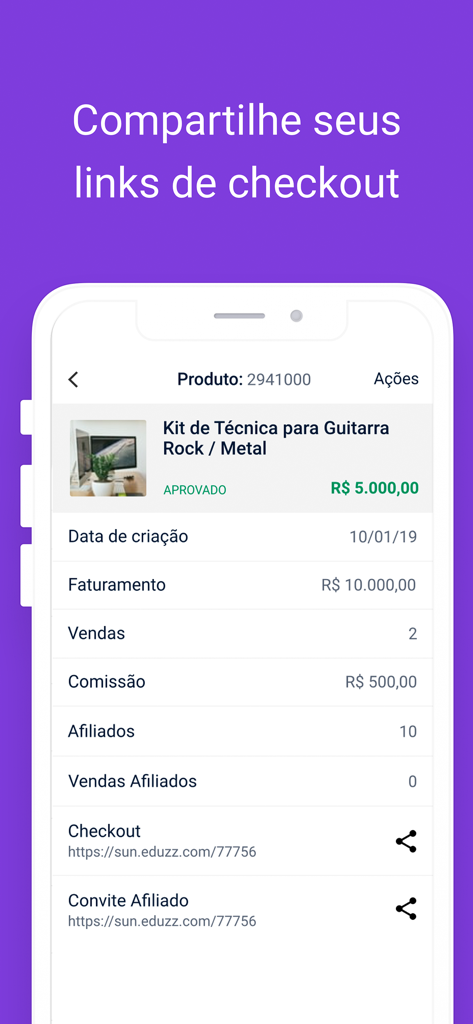 Screenshot of the Eduzz app showing sales metrics and buttons to share checkout and affiliate links