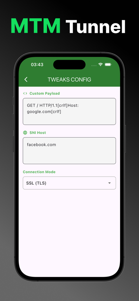 MTM Tunnel Lite application showing tweaks configuration screen for custom payload and SNI host