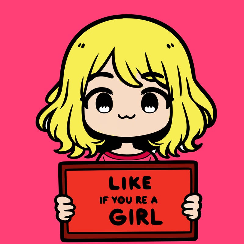 a cute girl holding a sign that says like if you’re a girl