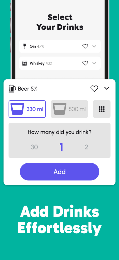 Interface of the Alcohol Drink Tracker app showing a beer selection screen to effortlessly add and log a drink with volume and quantity options.