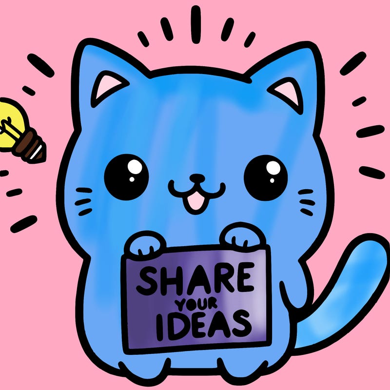 a cute cat saying share your ideas