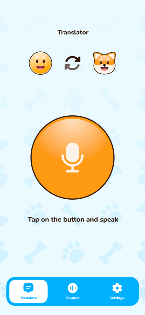 Main screen of the Dog Translator app featuring a large orange microphone button and instructions to tap and speak.