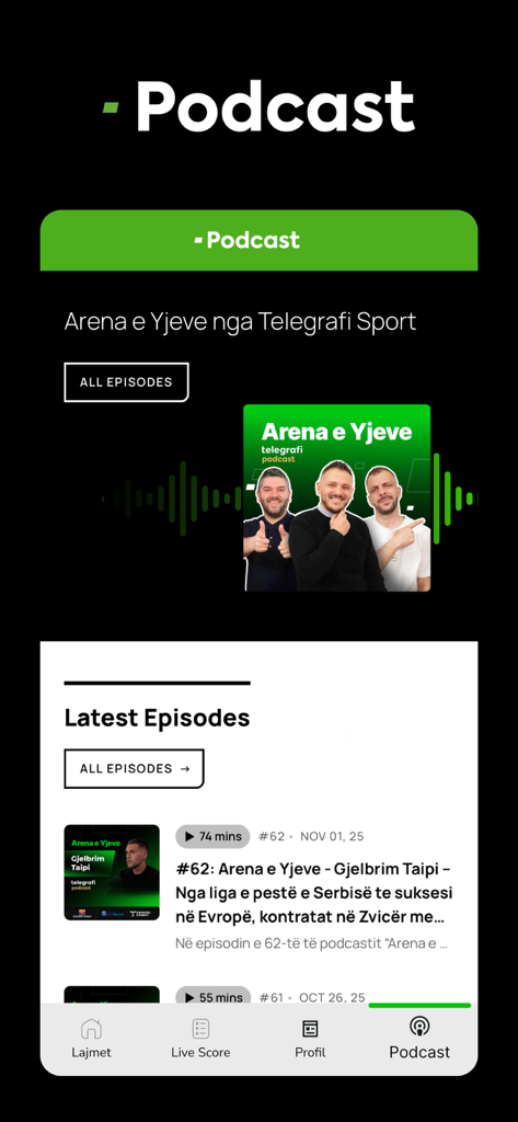 Telegrafi Sport - Sección de podcast de la aplicación Telegrafi Sport que presenta episodios deportivos de Arena e Yjeve.