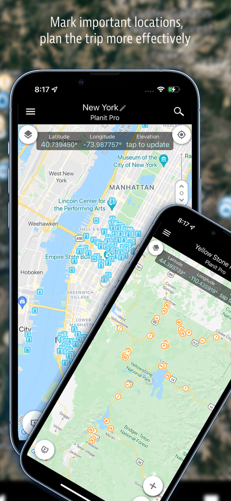 Two smartphones displaying the Planit Pro app interface with location markers on maps of New York City and Yellowstone National Park