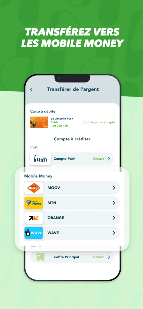 Push CI - Interface de l'application mobile Push CI montrant les options pour transférer de l'argent vers Moov MTN Orange et Wave