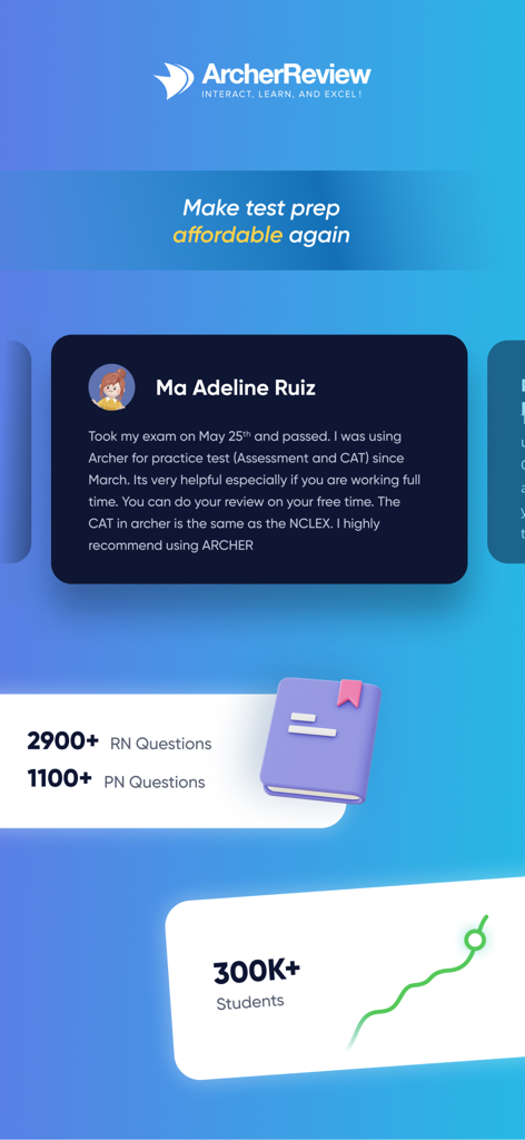 Archer Review NCLEX - Archer Review NCLEX app screen featuring a student testimonial and statistics showing over 300,000 students and thousands of practice questions.