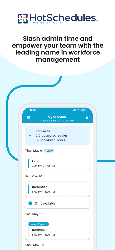 HotSchedules mobile app interface showing a weekly work schedule for a restaurant with shift details and swap requests