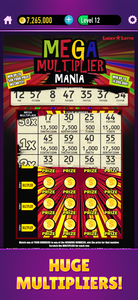 Lucky Lotto - Mega Scratch Off - Screenshot of the Mega Multiplier Mania scratch-off ticket in the Lucky Lotto mobile app showing potential big wins and prize multipliers.