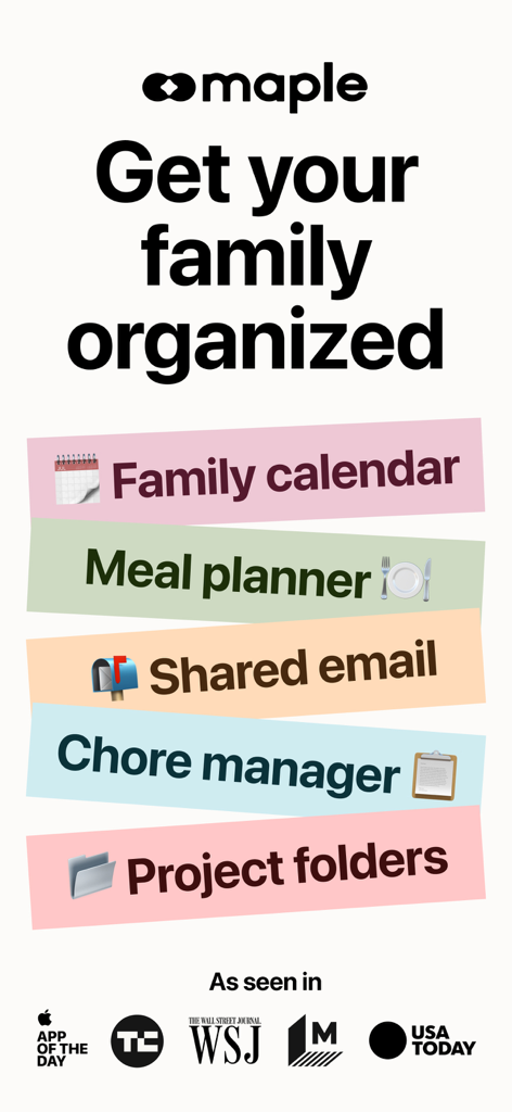 Maple Family Organizer - Maple Family Organizer app promotional graphic highlighting key features like family calendar, meal planner, shared email, chore manager, and project folders.