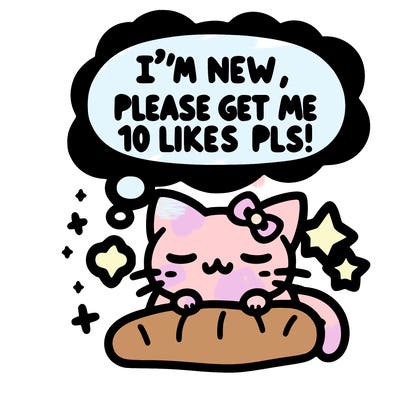 kitty taking a nap dream talking and saying "i'm new, please get me at least 10 likes pls!!"