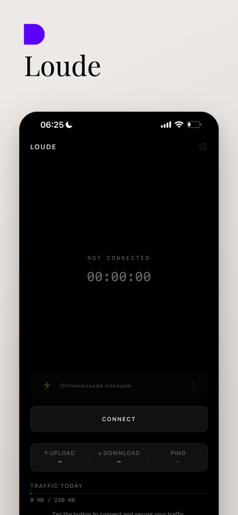 Loude - Minimalist dark mode interface of the Loude VPN app showing a connect button and daily traffic usage monitor