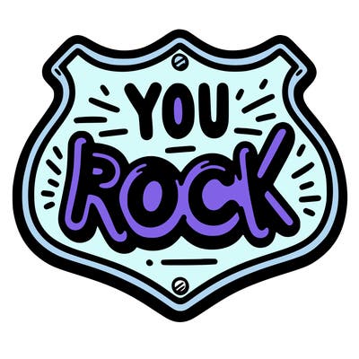 sign saying you rock