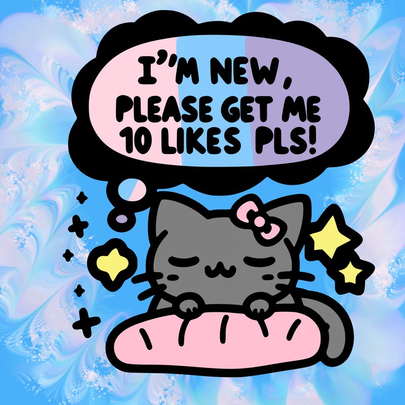kitty taking a nap dream talking and saying "i'm new, please get me at least 10 likes pls!!"