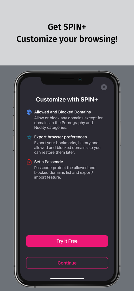 Screen showing SPIN+ premium features including domain filtering and passcode protection