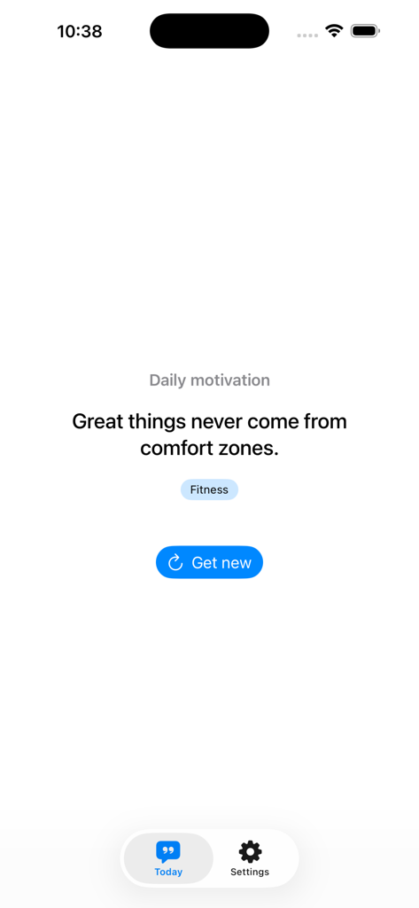 Motivation Quote app screen showing the inspirational quote Great things never come from comfort zones under a fitness category.