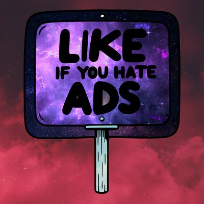 a sign that says like if you hate ads