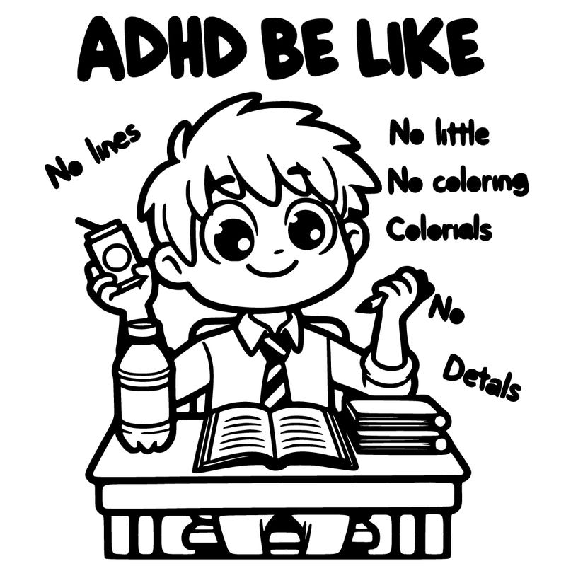 adhd be like