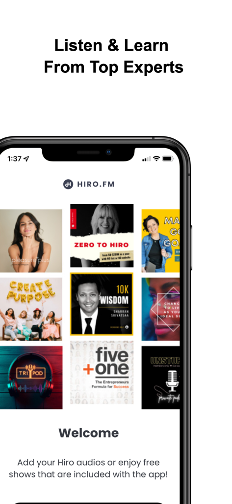Hiro.fm - Smartphone displaying Hiro.fm app with various private podcast and audio course covers from top experts.
