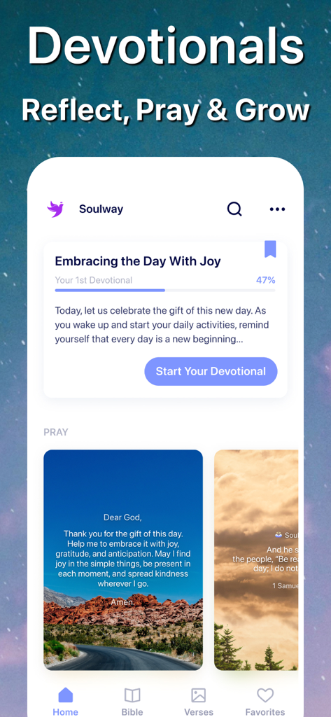 Soulway - Daily Bible Verse - Soulway app interface featuring a daily devotional card titled Embracing the Day With Joy and a visual prayer section