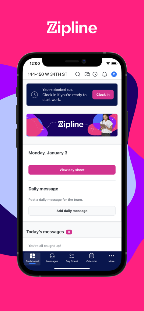 The dashboard of the Zipline retail app showing a clock-in prompt, daily messages, and navigation for day sheets and calendars.