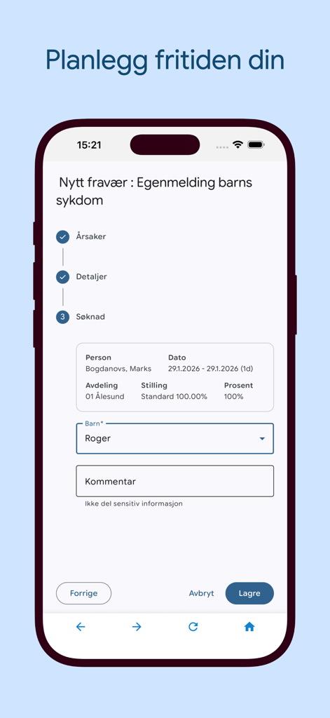 Visma Tid Go - Visma Tid Go mobile app screen for registering a new absence due to child illness