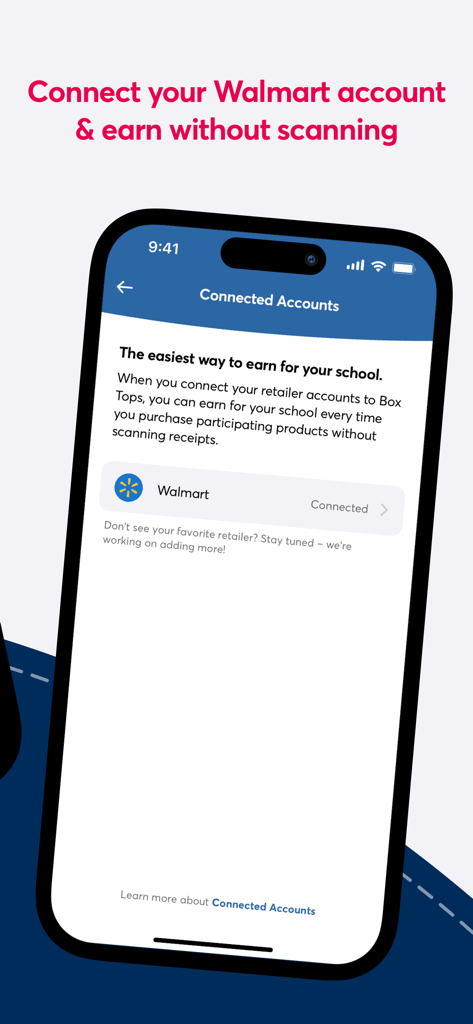 Box Tops for Education™ - A mobile screen showing the Box Tops for Education app with a connected Walmart account to earn for schools without scanning receipts.