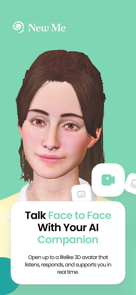 New Me: AI for Self-Awareness - A screen from the New Me app showing a lifelike 3D female avatar for face-to-face AI therapy sessions.