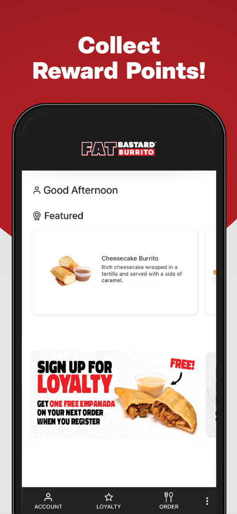 FAT BASTARD - Pantalla de la aplicación móvil Fat Bastard Burrito que muestra la recolección de puntos de recompensa y el registro del programa de fidelización
