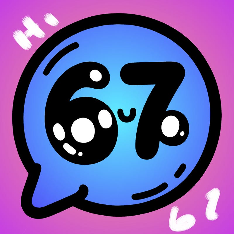bubble that says 67