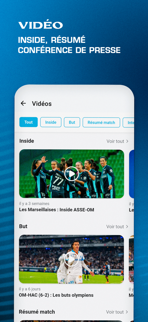 La section vidéo de l'application OM Officiel propose des catégories pour les temps forts des matchs, les buts et les coulisses.