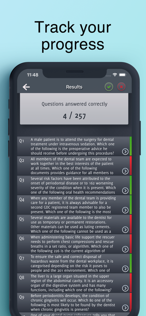 Una schermata dei risultati dall'app Dental Nurse Revision Exam che mostra il numero di domande risposte correttamente e un elenco dei risultati con indicatori verdi e rossi