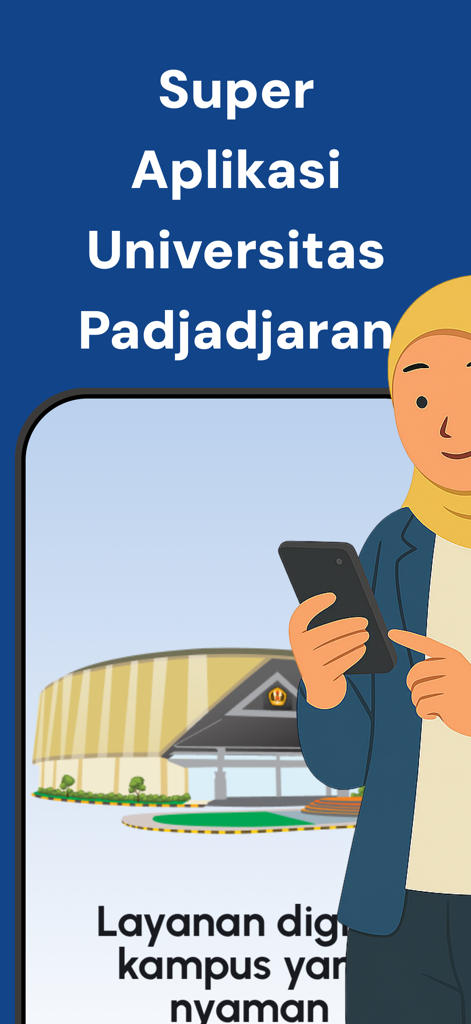 SAUNPAD - SAUNPAD Super App welcome screen with an illustration of a student holding a smartphone in front of a campus building