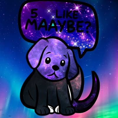 a puppy that says 5 like maybe