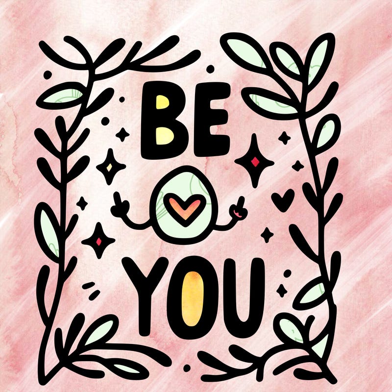be you