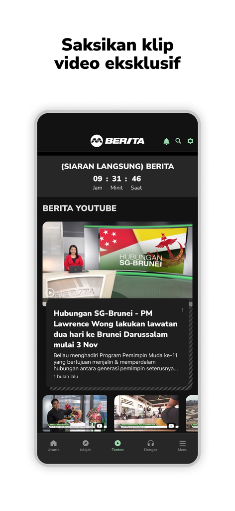 BERITA Mediacorp app interface displaying exclusive news video clips and reports in Malay