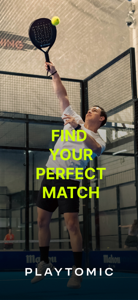 A man playing padel on a court with the text Find Your Perfect Match