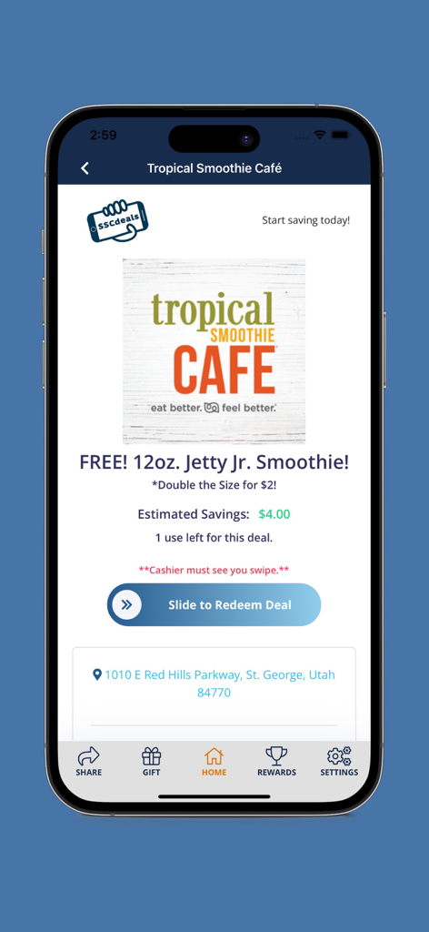 Ecrã da app Starving Student Card mostrando uma oferta de smoothie grátis no Tropical Smoothie Cafe com um botão para deslizar e resgatar