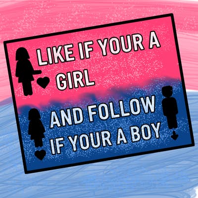 like if your a girl and follow if your a boy