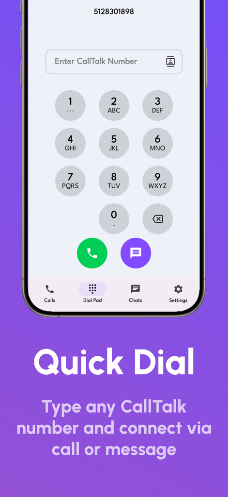 Call App - Text, Voice & Video - CallTalk app dial pad interface showing the quick dial feature for voice calls and text messages