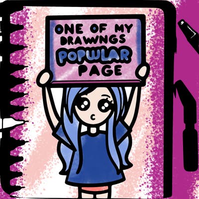 girl holding sign that says one of my drawings are on the popular page