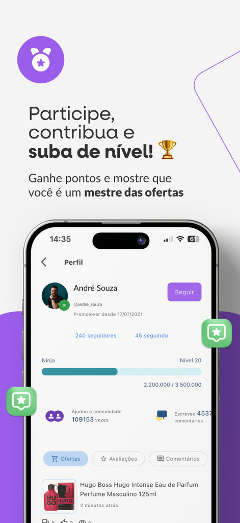 Promobit - Ofertas e Descontos - Captura de tela do aplicativo Promobit mostrando um perfil de usuário com níveis, seguidores e estatísticas de engajamento da comunidade.