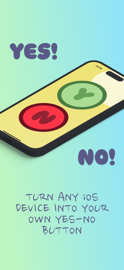 The Yes-No Button - Smartphone screen with large green Yes and red No buttons for children