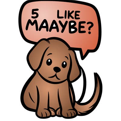a puppy that says 5 like maybe
