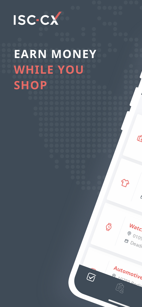 ISC-CX mobile - ISC-CX Mobile App Startbildschirm mit dem Text Verdienen Sie Geld beim Einkaufen