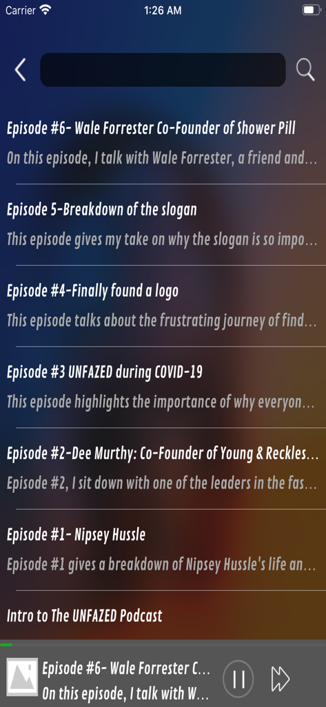 UNFAZED - A list of podcast episodes in the UNFAZED app featuring motivational interviews and a playback bar.