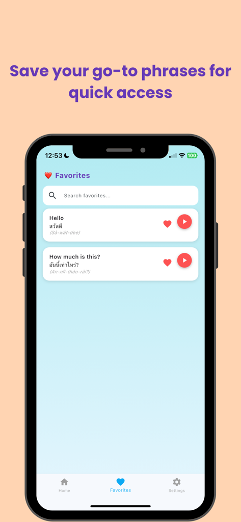 Thai Phrasebook for Travel - 旅行用タイ語フレーズ集アプリのお気に入り画面のスクリーンショット。音声再生アイコン付きのよく使うフレーズが表示されています。