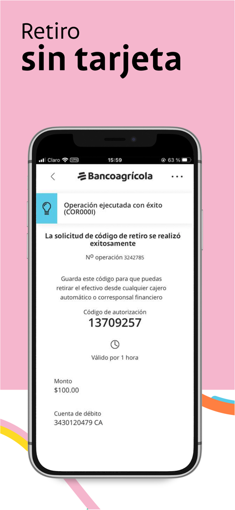 Bancoagrícola - Aplicativo móvel Bancoagrícola mostrando uma tela de confirmação para um saque em dinheiro sem cartão com um código de autorização.
