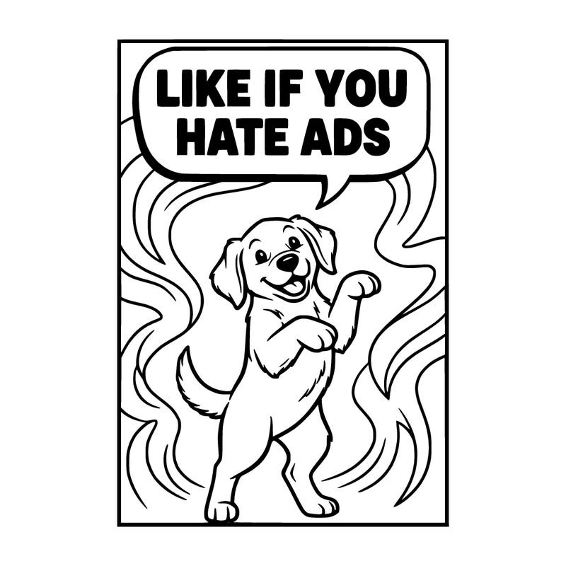puppy dog saying like if you hate ads